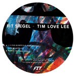 cover: Tim "love" Lee|Fit Siegel - Living Is Serious Business