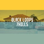 cover: Black Loops|Nikos Haropoulos - 7Hills