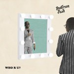 cover: Anderson Paak - Who R U? (Explicit)