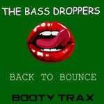 cover: The Bass Droppers - Back To Bounce