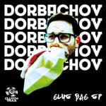 cover: Dorbachov - Glue Bag EP