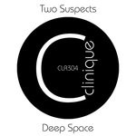 cover: Two Suspects - Deep Space