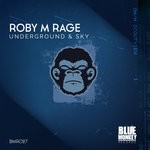 cover: Roby M Rage - Underground & Sky