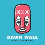 cover: Dawn Wall - Devil's Night EP