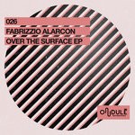 cover: Fabrizzio Alarcon - Over The Surface