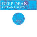 cover: Deep Dean - Ocean Groove