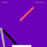 cover: Bedrock - Heaven Scent