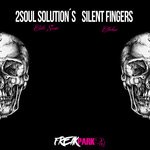 cover: Silent Fingers|2soul Solution's - Cala Santa/Chakua