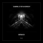 cover: Gabriel D'or & Bordoy - Setback