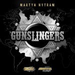 cover: Martyn Nytram - Gun Slingers