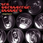 cover: The Gentleman Players - I Might Explode