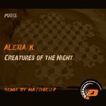 cover: Alexia K. - Creatures Of The Night