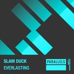 cover: Slam Duck - Everlasting