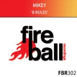 cover: Mikey - 8 Rules