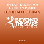 cover: Dmitriy Kuznetsov & Ruslan Device - Confluence Of Feelings