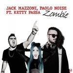 cover: Jack Mazzoni|Paolo Noise - Zombie