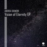 cover: Andrea Signore - Vision Of Eternity EP