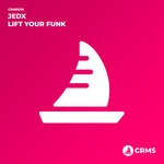 cover: Jedx - Lift Your Funk