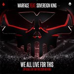 cover: Sovereign King|Warface - We All Live For This