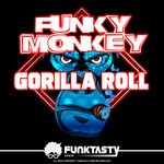 cover: Funky Monkey - Gorilla Roll EP