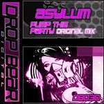 cover: Asylum - Pump This Party