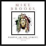 cover: Mike Brooks - People In The Street (2018 Remaster)