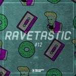 cover: Various - Ravetastic #12