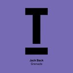 cover: Jack Back - Grenade