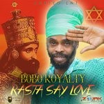 cover: Bobo Royalty - Rasta Say Love