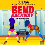 cover: Dj Lava - Bend Backway