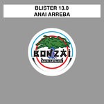 cover: Blister 13.0 - Anai Arreba