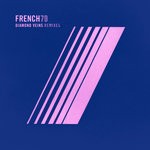 cover: French 79|Sarah Rebecca - Diamond Veins