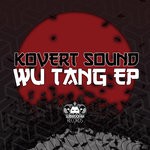 cover: Kovert Sound - Wu Tang EP