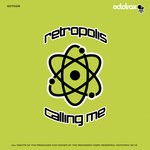 cover: Retropolis - Calling Me