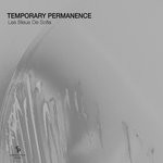 cover: Temporary Permanence - Les Bleus De Sofia