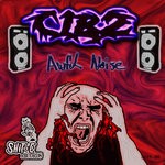 cover: C1b2 - Awful Noise