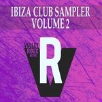 cover: Die Fantastische Hubschrauber|Hombres Buenos Hacen Deep|Jason Rivas|Organic Noise From Ibiza|Vullet Roux - Ibiza Club Sampler Vol 2