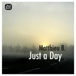 cover: Matthieu B - Just A Day