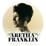 cover: Aretha Franklin - The Queen Of Soul