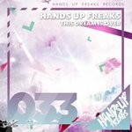 cover: Hands Up Freaks - This Dream Is Over