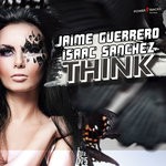 cover: Jaime Guerrero & Isaac Sanchez - Think