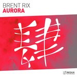 cover: Brent Rix - Aurora