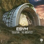 cover: Esym - Isolation/The Architect