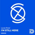 cover: Lucas Rossi - I'm Still Here