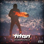 cover: Titan - Dominance