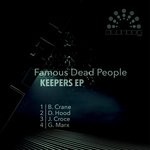 cover: Famous Dead People - Keepers EP