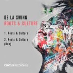 cover: De La Swing - Roots & Culture