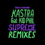 cover: Kastra|Kid Phil - Supreme (Remixes)