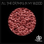 cover: Folcadelic - All The Orphins In My Blood