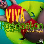 cover: Various - Viva Reggaeton! Latin Music Playlist